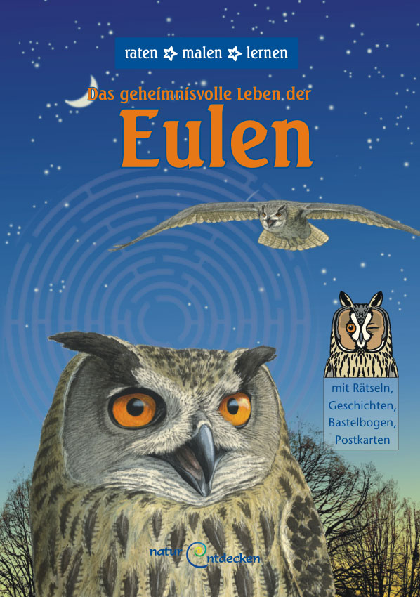 Das geheimnisvolle Leben der Eulen